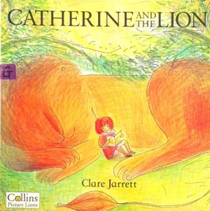 Catherine and the Lion