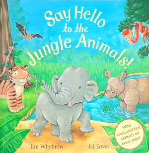 Say Hello to the Jungle Animals!