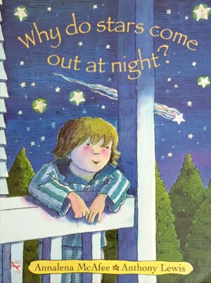 Why Do Stars Come Out at Night?