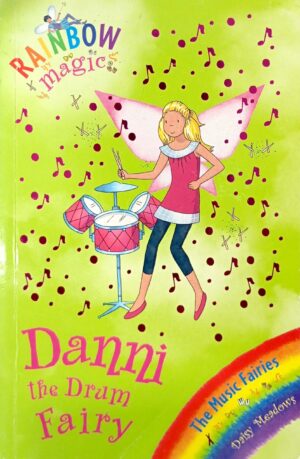 Danni the Drum Fairy (Rainbow Magic Music Fairies)