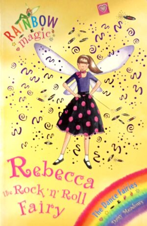 Rebecca the Rock 'n' Roll Fairy (Rainbow Magic)