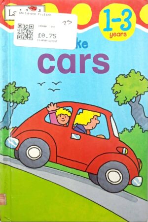 I Like Cars (Toddler Mini Hardbacks)