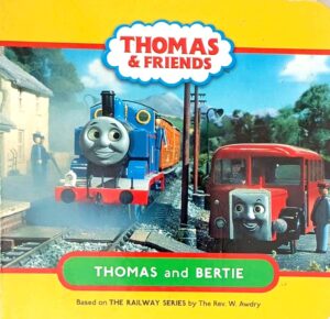 Thomas and Bertie (Thomas & Friends)
