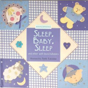 Nursery Collection: Sleep, Baby, Sleep