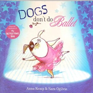 Dogs Don't Do Ballet