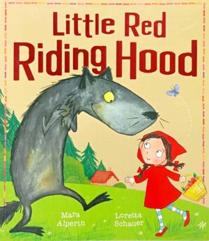 Little Red Riding Hood (My First Fairy Tales)