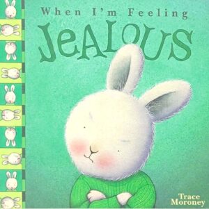 When I'm Feeling Jealous