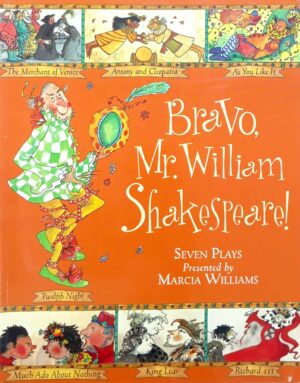 Bravo, Mr. William Shakespeare!